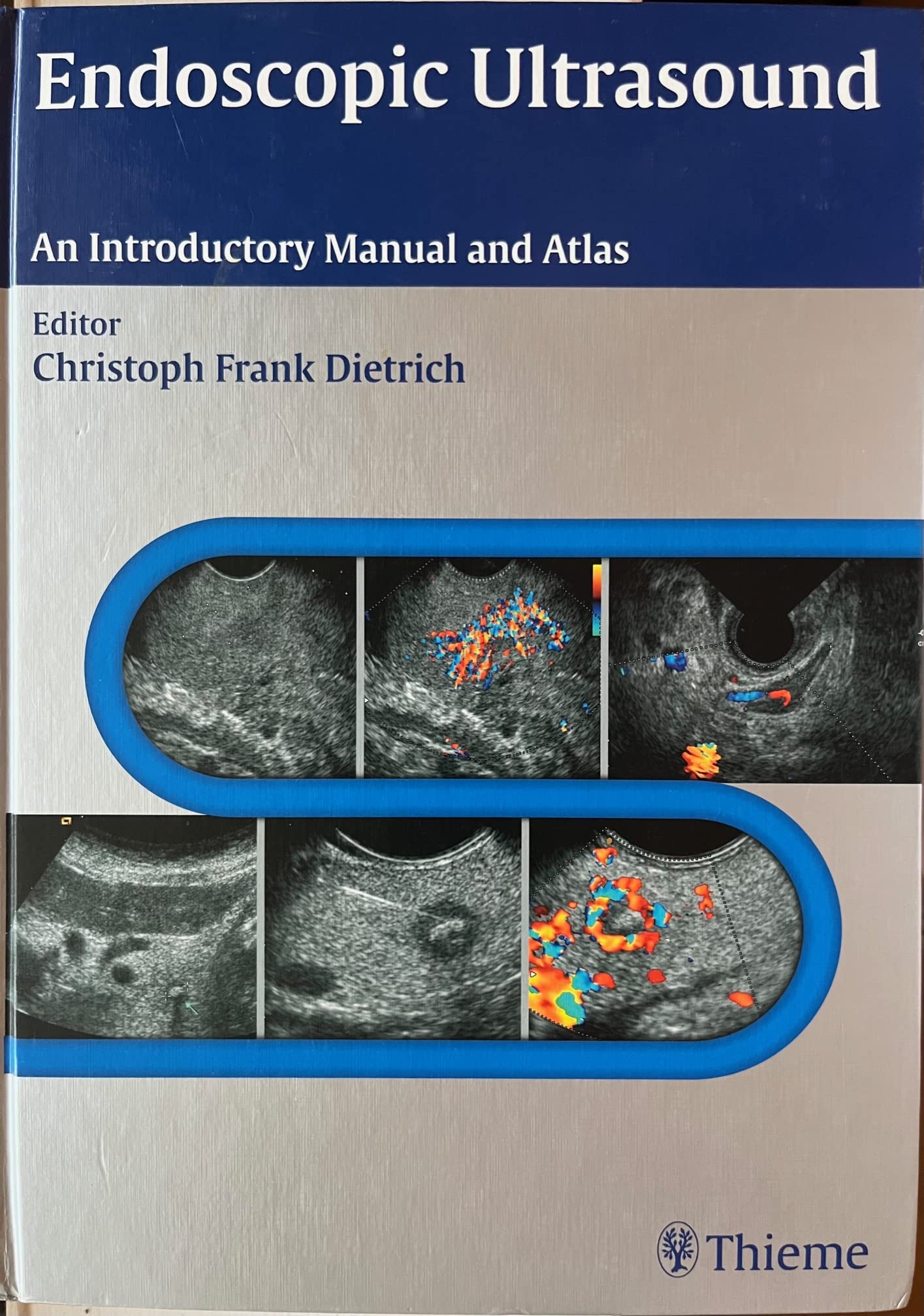 Endoscopic Ultrasound: An Introductory Manual and Atlas Medicine