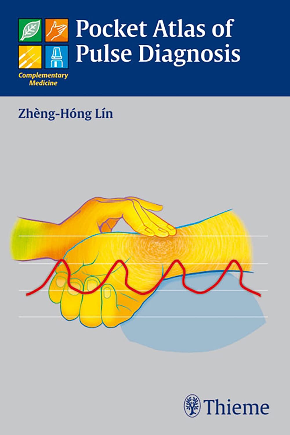 Pocket Atlas of Pulse Diagnosis Medicine