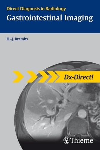 Gastrointestinal Imaging: Direct Diagnosis in Radiology Medicine