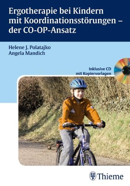 Ergotherapie bei Kindern mit Koordinationsstörungen - der CO-OP-Ansatz Medicine