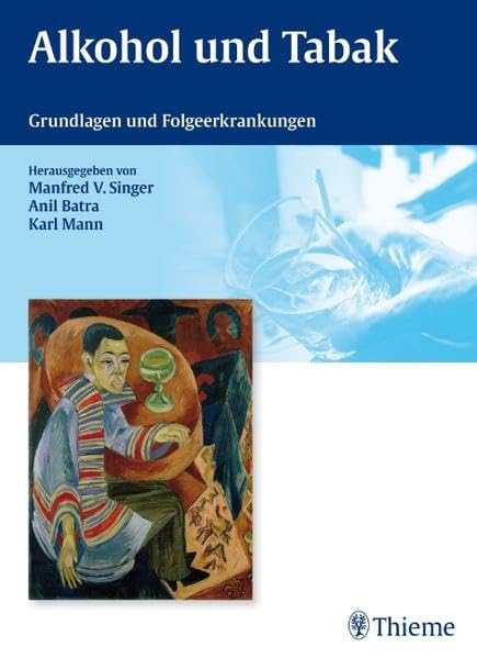 Alkohol und Tabak: Grundlagen und Folgeerkrankungen Medicine