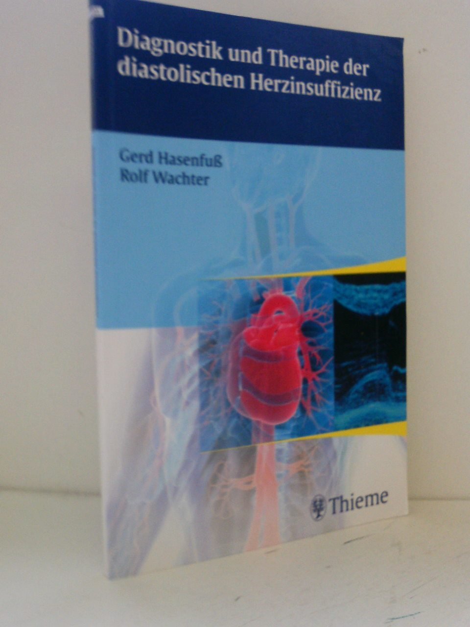 Diagnostik und Therapie der diastolischen Herzinsuffizienz Medicine