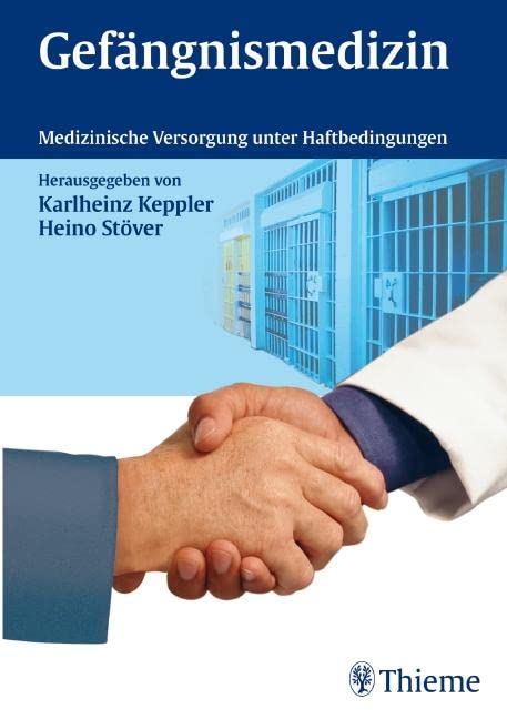 Gefängnismedizin Medicine