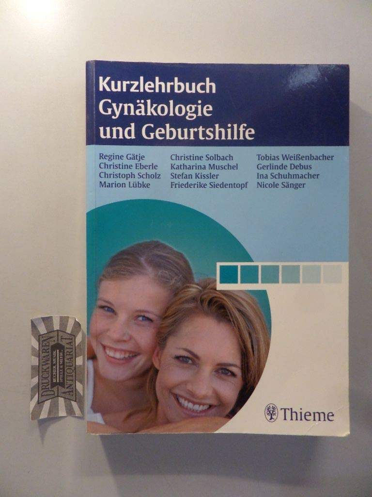 Kurzlehrbuch Gynäkologie und Geburtshilfe Medicine