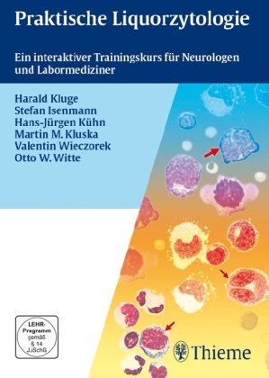 Praktische Liquorzytologie: Ein interaktiver Trainingskurs für Neurologen und Labormediziner: Ein interaktiver Trainingskurs für Neurologen und Labormediziner. Für Windows 98 SE/2000/ME/XP/Vista Medicine