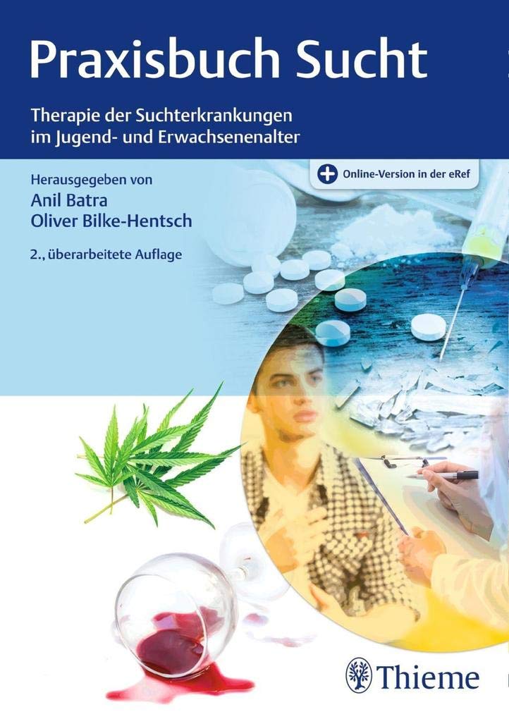 Praxisbuch Sucht Medicine