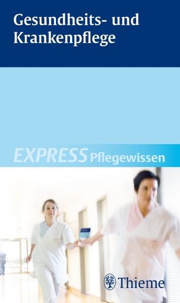Gesundheits- und Krankenpflege Medicine