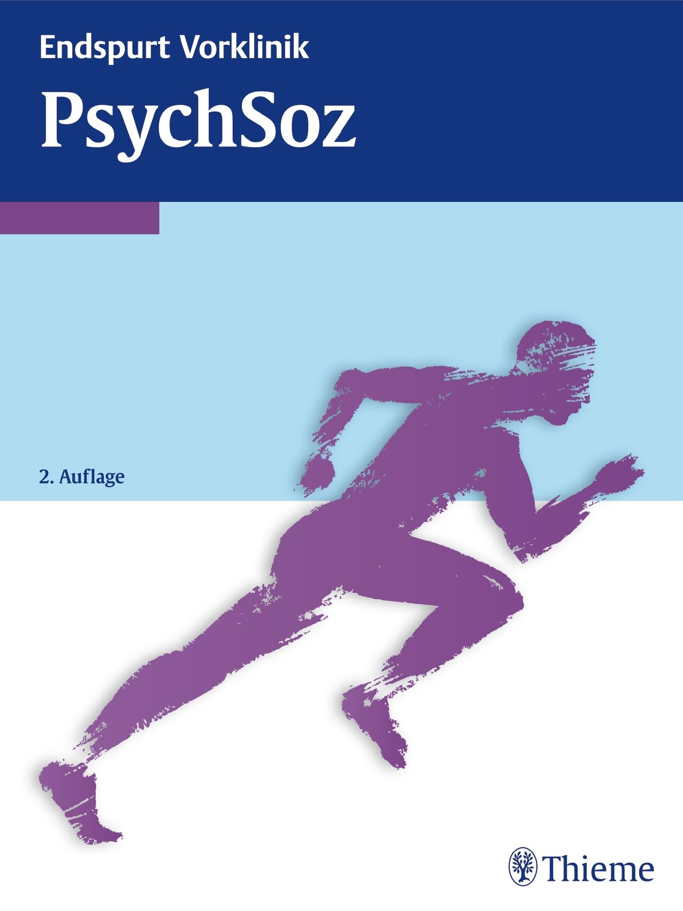 Endspurt Vorklinik: PsychSoz: Die Skripten fürs Physikum Medicine
