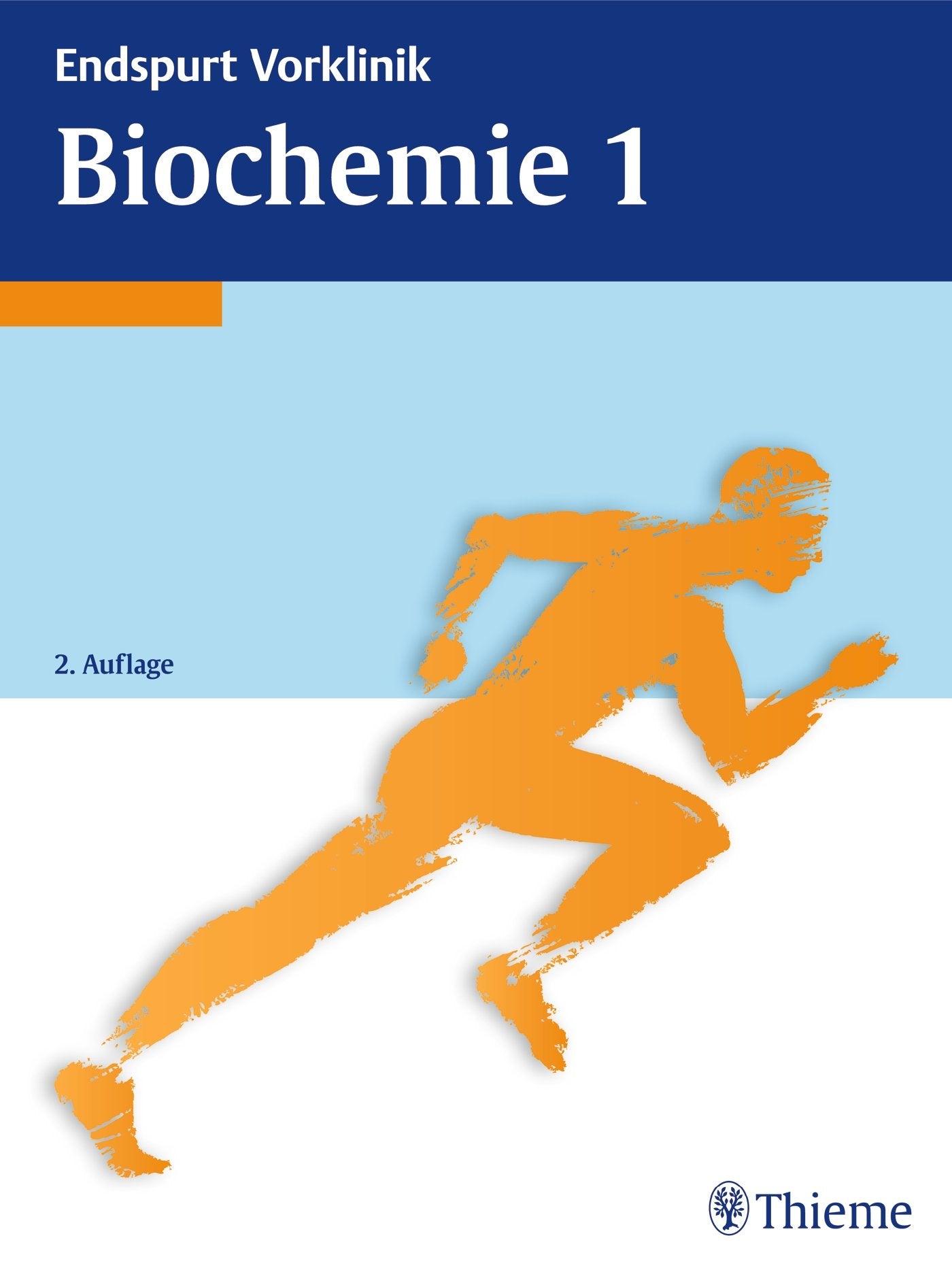 Endspurt Vorklinik: Biochemie 1: Die Skripten fürs Physikum Medicine