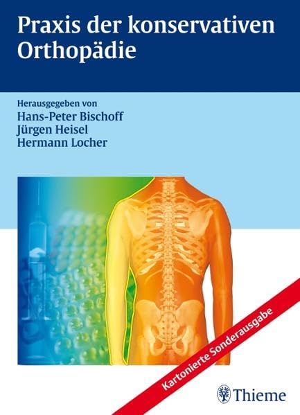 Praxis der konservativen Orthopädie (kart. Sonderausgabe) Medicine