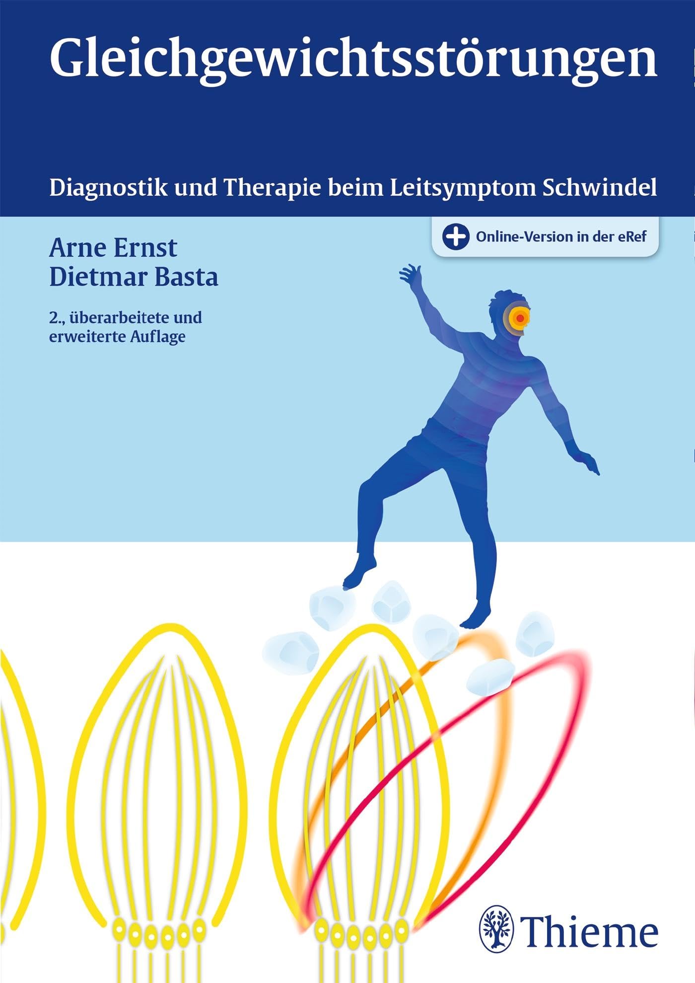 Gleichgewichtsstörungen: Diagnostik und Therapie beim Leitsymptom Schwindel Medicine