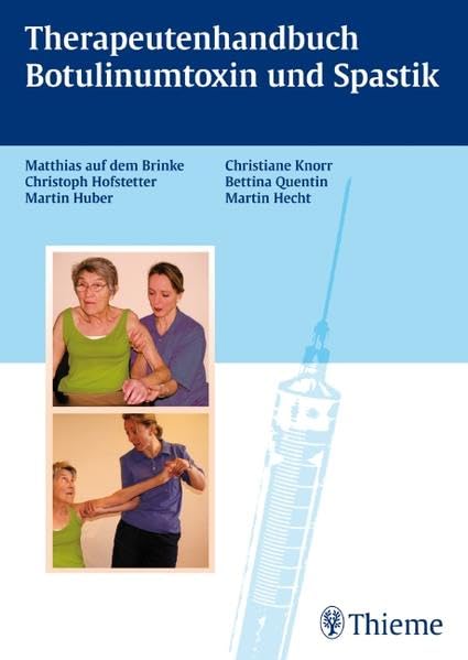 Therapiehandbuch Botulinumtoxin und Spastik Medicine