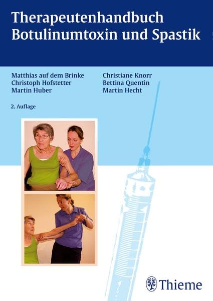 Therapiehandbuch Botulinumtoxin und Spastik Medicine