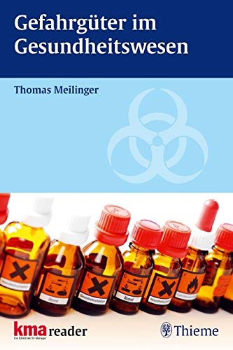Gefahrgüter im Gesundheitswesen Medicine