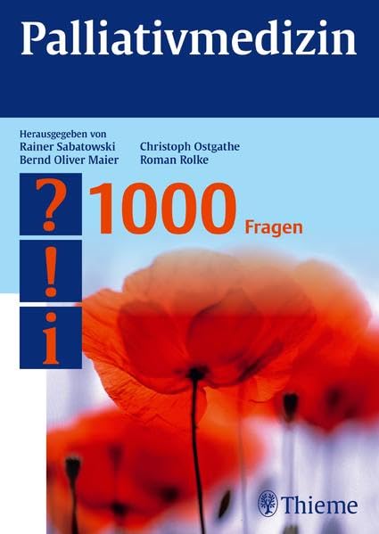 Palliativmedizin - 1000 Fragen Medicine