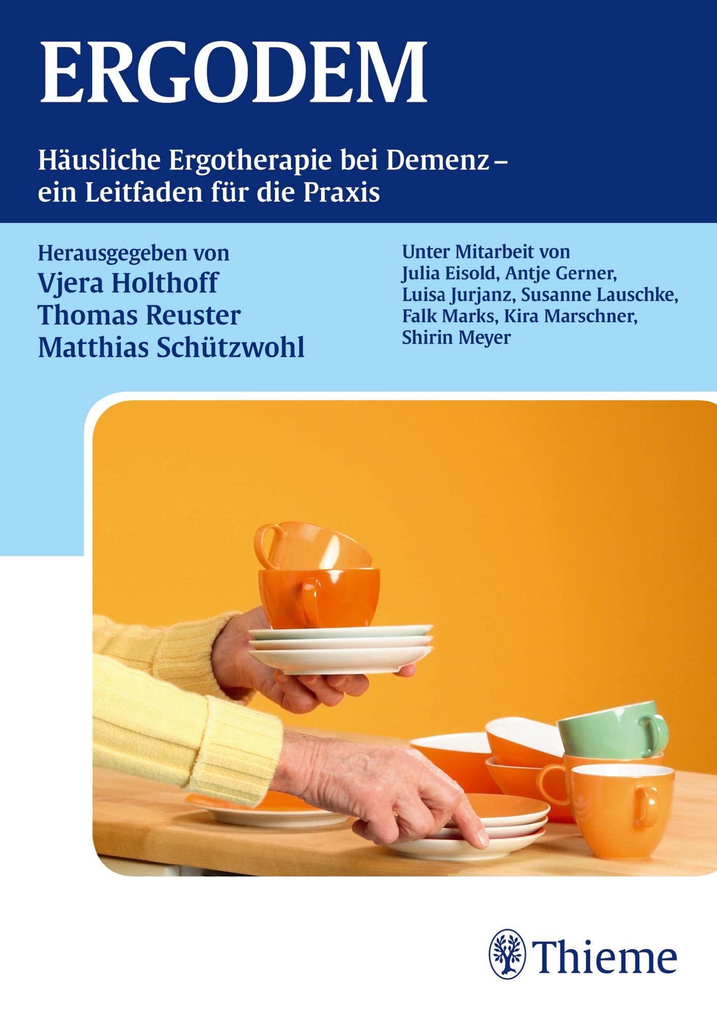 ERGODEM: Häusliche Ergotherapie bei Demenz - ein Leitfaden für die Praxis book