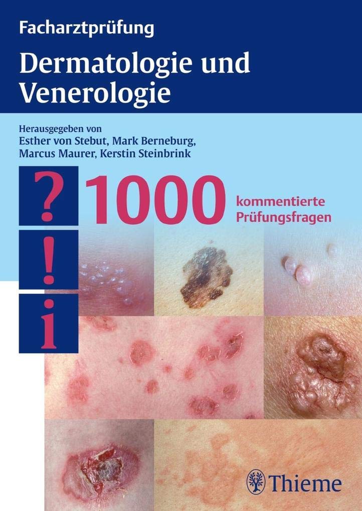 Facharztprüfung Dermatologie und Venerologie Medicine