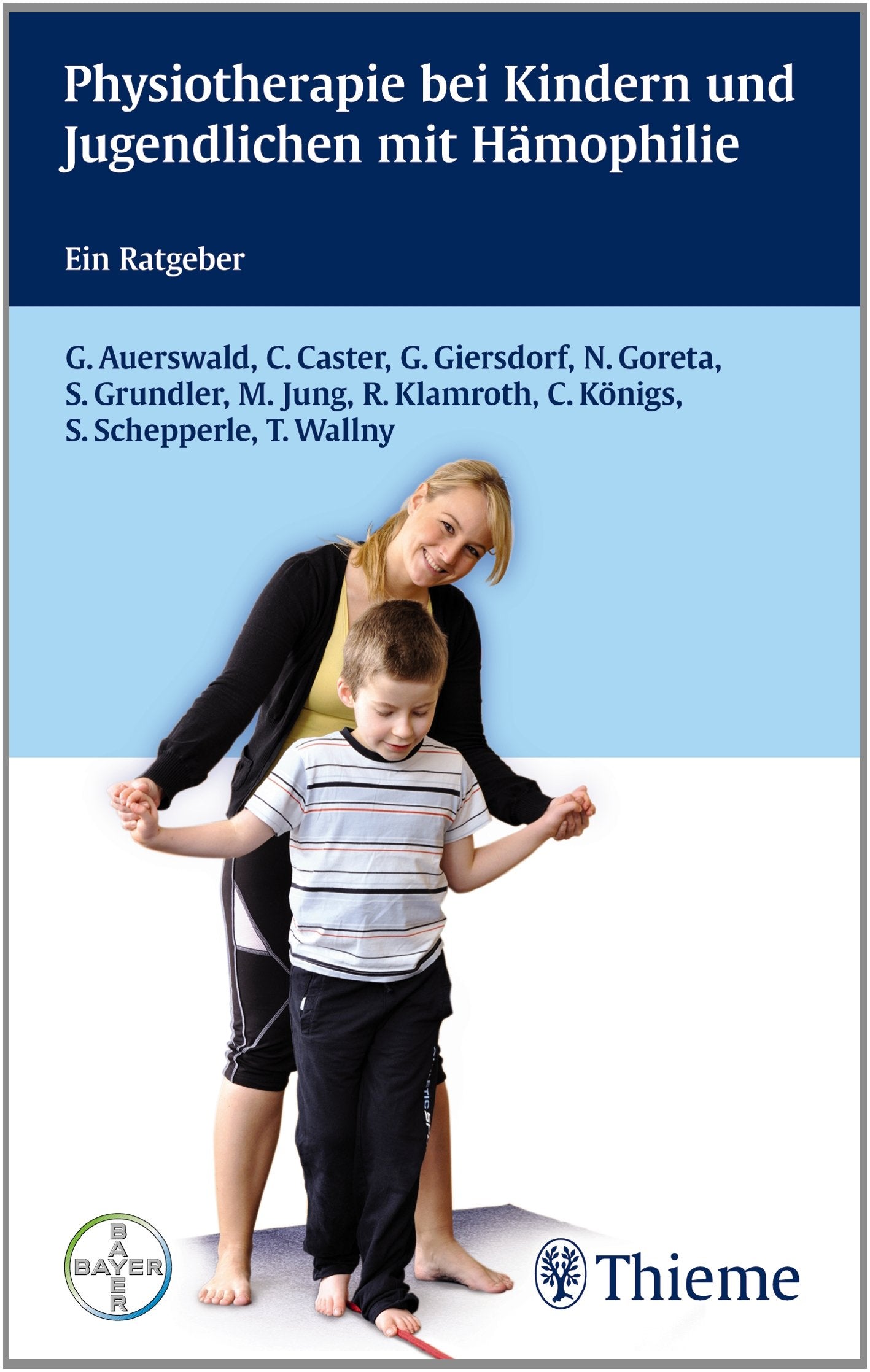 Physiotherapie bei Kindern und Jugendlichen mit Hämophilie: Ein Ratgeber Medicine