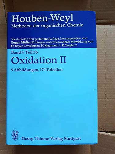 Methods of Organic Chemistry, Ln; Methoden der organischen Chemie, Ln, Bd.4/1b, Metallische und organische Oxidationsmittel Natural Sciences
