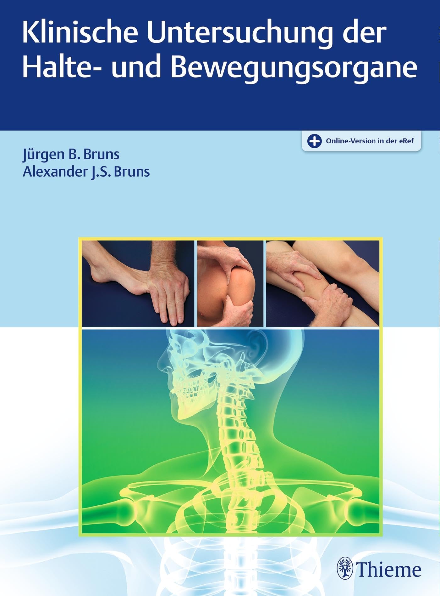 Klinische Untersuchung der Halte- und Bewegungsorgane Medicine