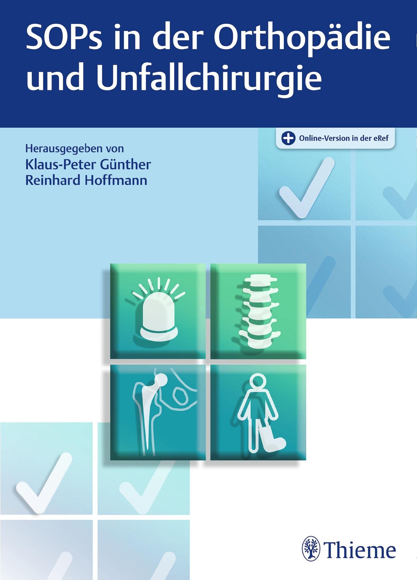 SOPs in der Orthopädie und Unfallchirurgie Medicine
