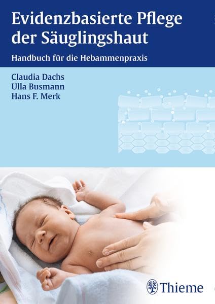 Evidenzbasierte Pflege der Säuglingshaut Medicine Books