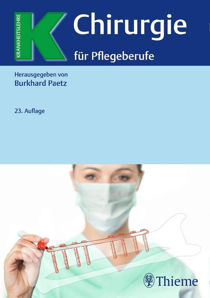 Chirurgie für Pflegeberufe Medicine