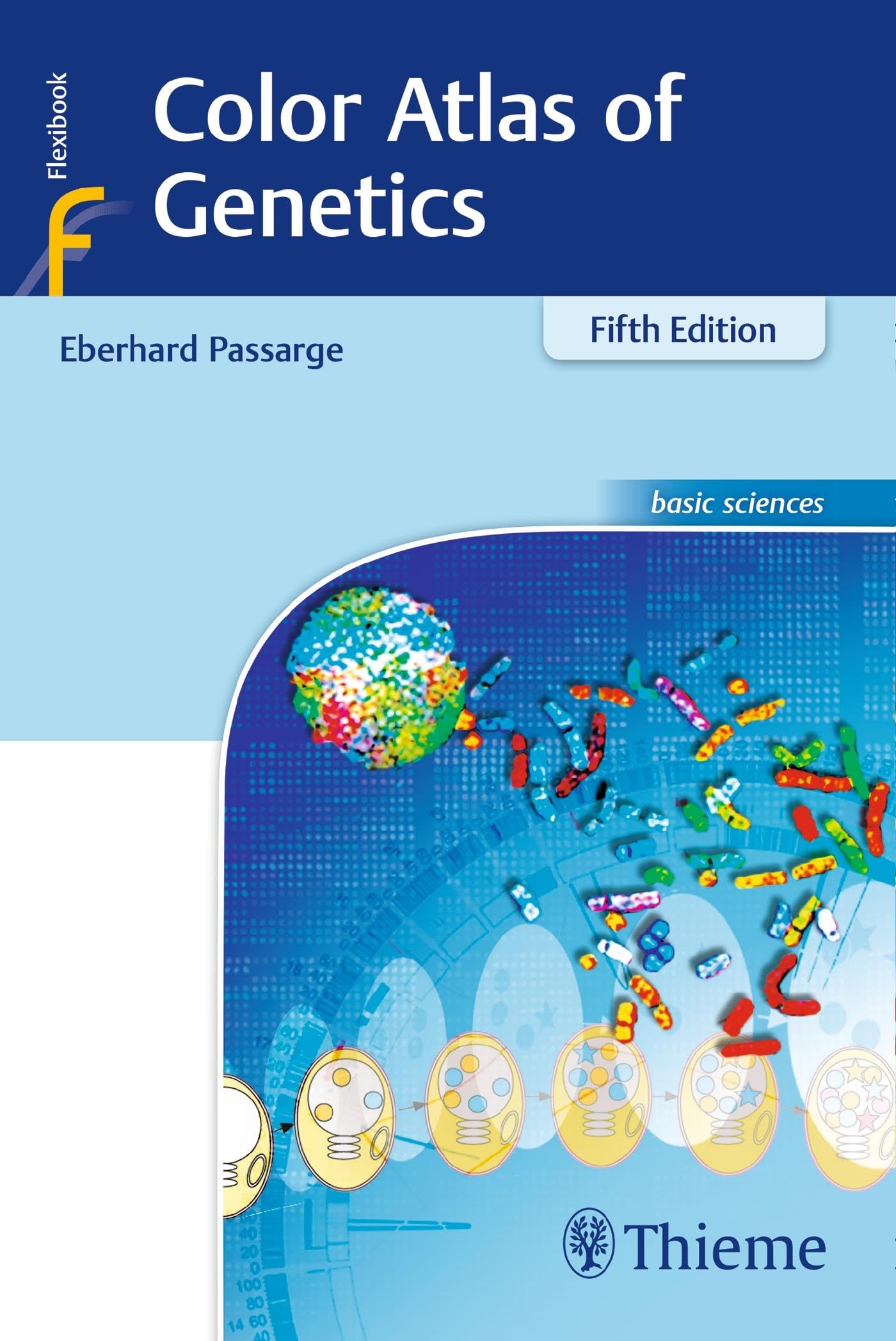 Color Atlas of Genetics Medicine