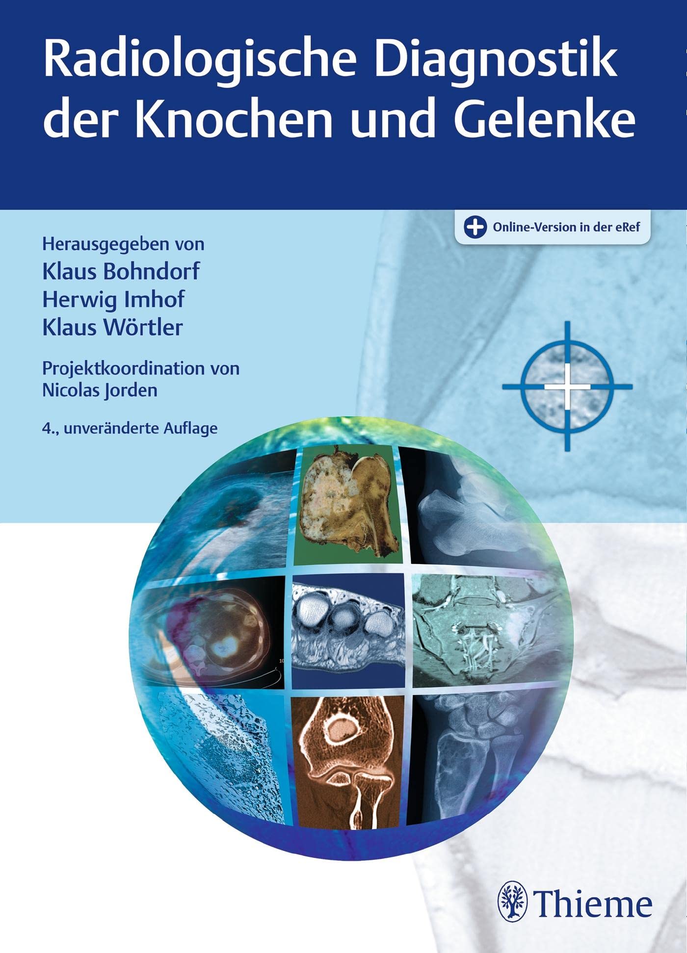 Radiologische Diagnostik der Knochen und Gelenke Medicine
