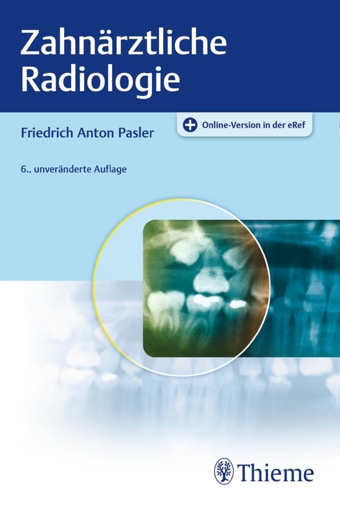 Zahnärztliche Radiologie Medicine