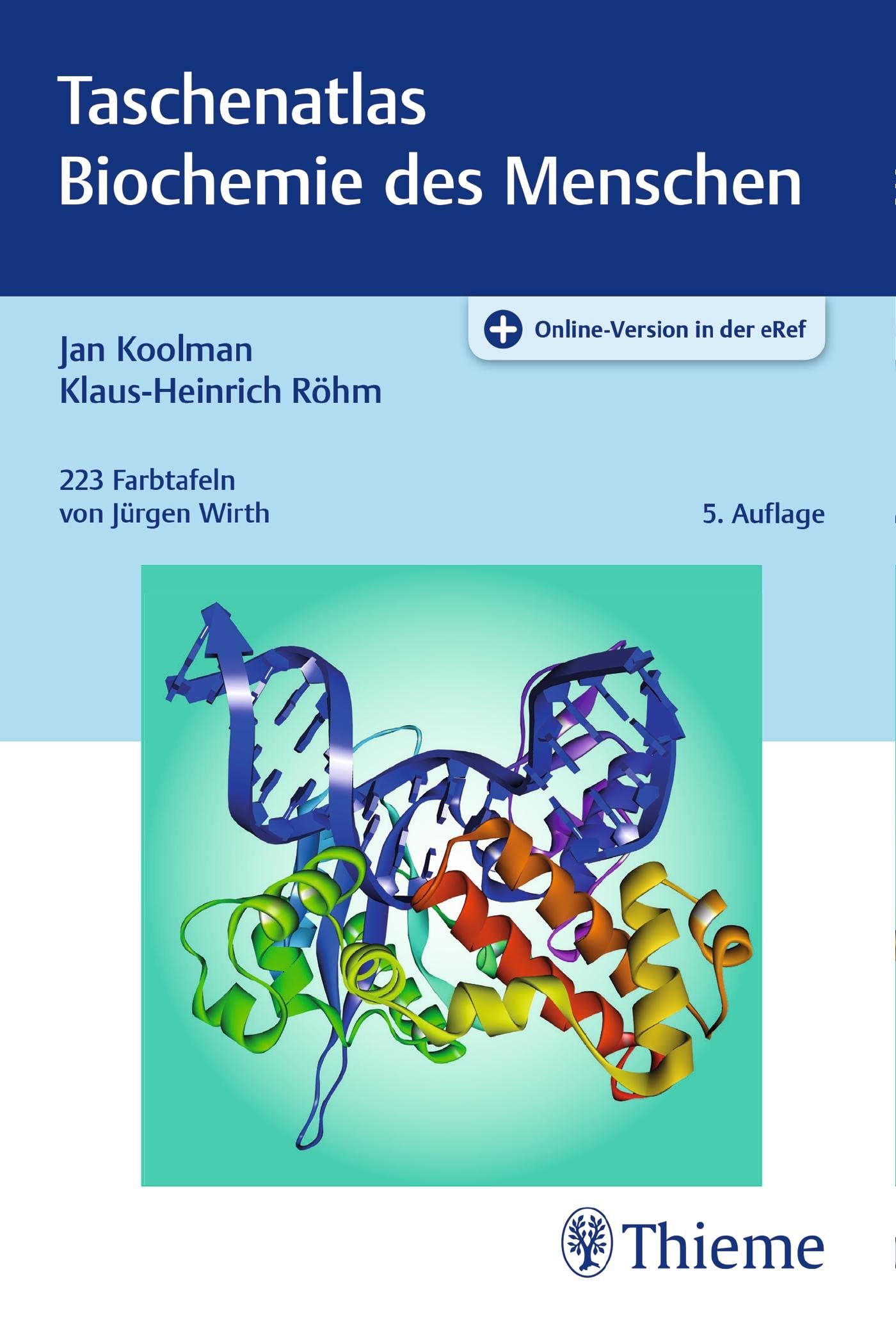Taschenatlas Biochemie des Menschen Medicine