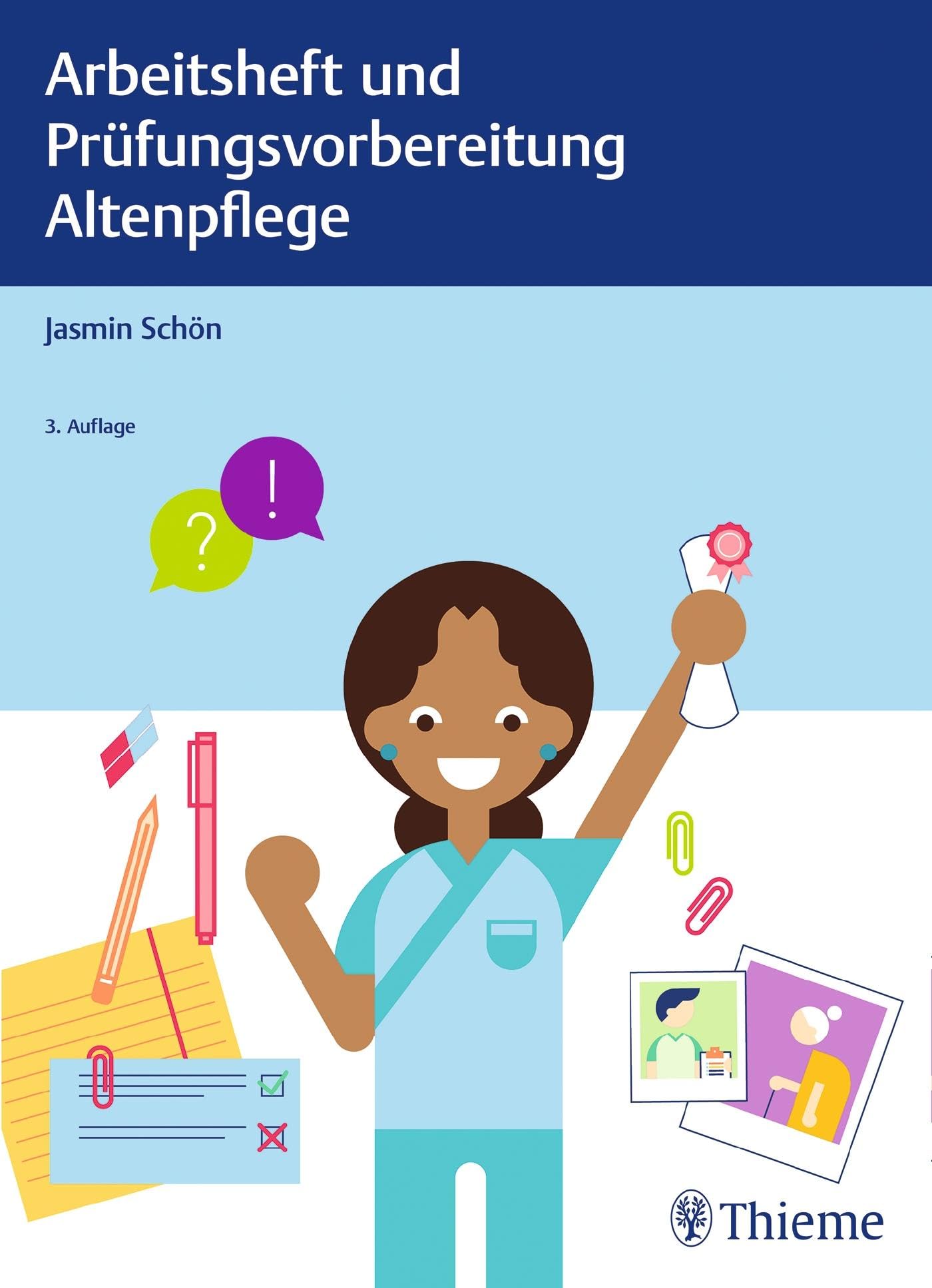 Arbeitsheft und Prüfungsvorbereitung Altenpflege Medicine