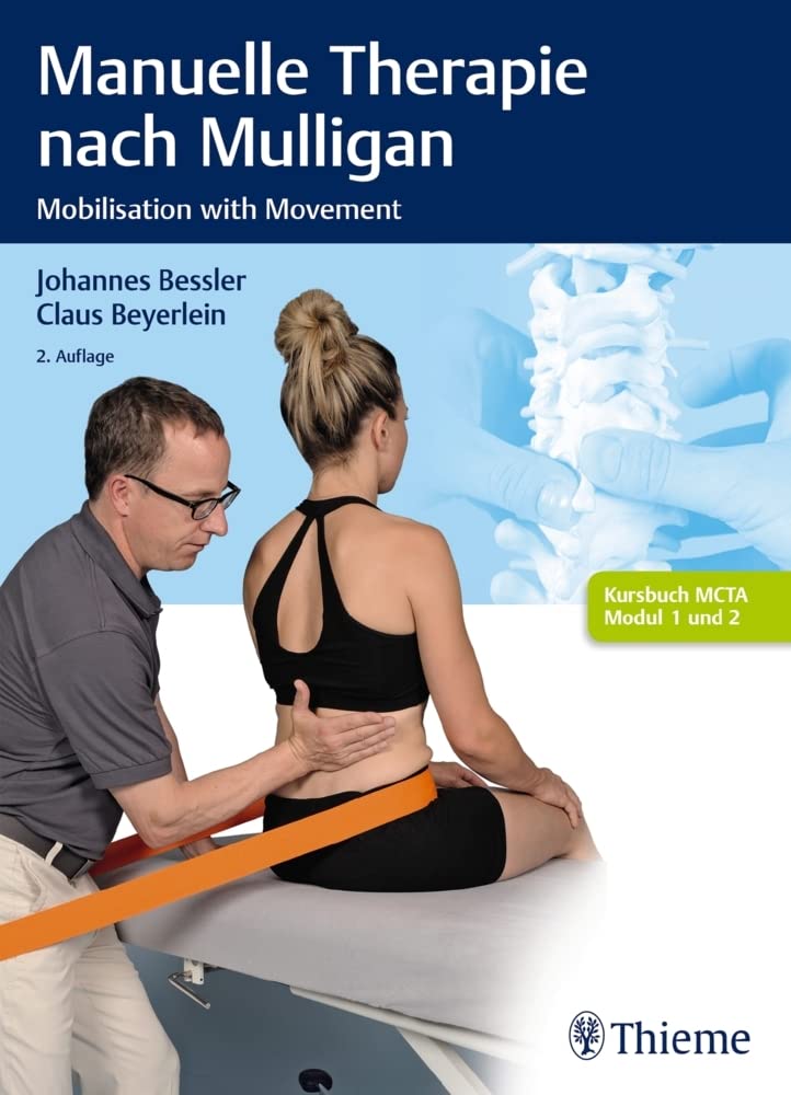 Manuelle Therapie nach Mulligan: Mobilisation with Movement Medicine