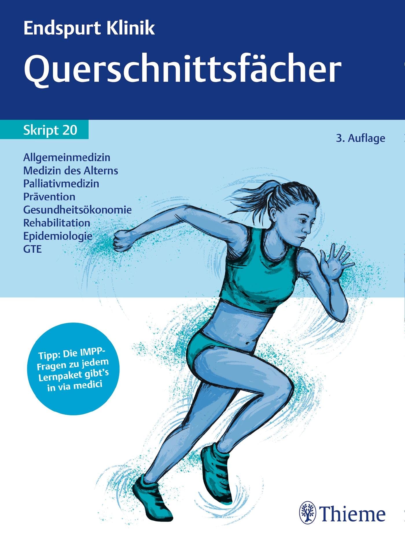 Product Image: Endspurt Klinik Skript 20: Querschnittsfächer