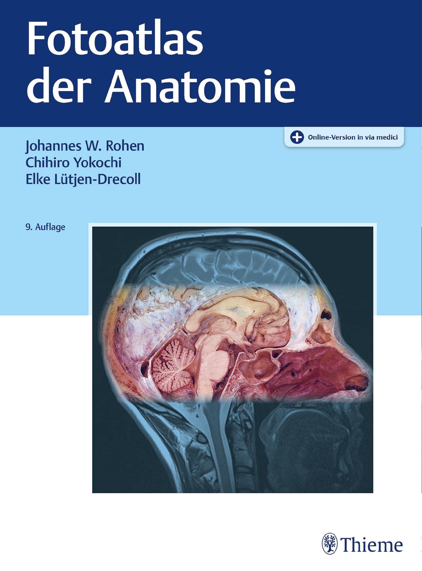 Fotoatlas der Anatomie: Plus Online-Version in via medici Medicine