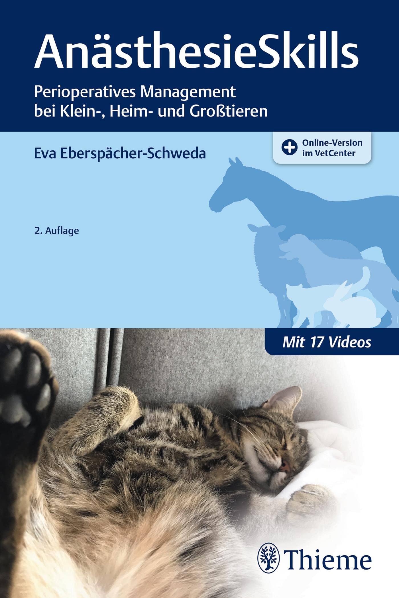 AnästhesieSkills: Perioperatives Management bei Klein-, Heim- und Großtieren Medicine