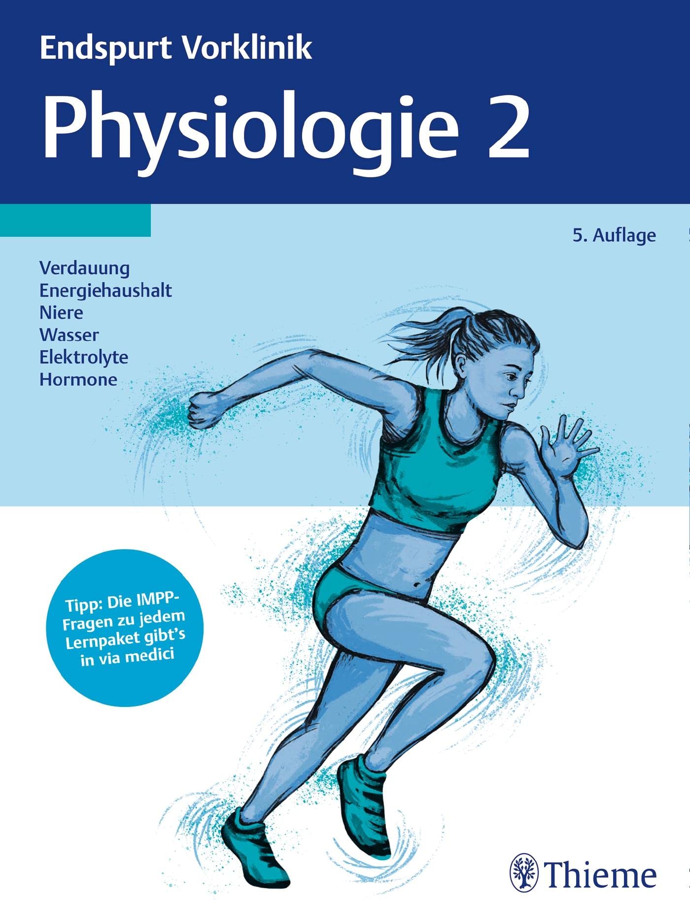 Endspurt Vorklinik: Physiologie 2 Medicine Books