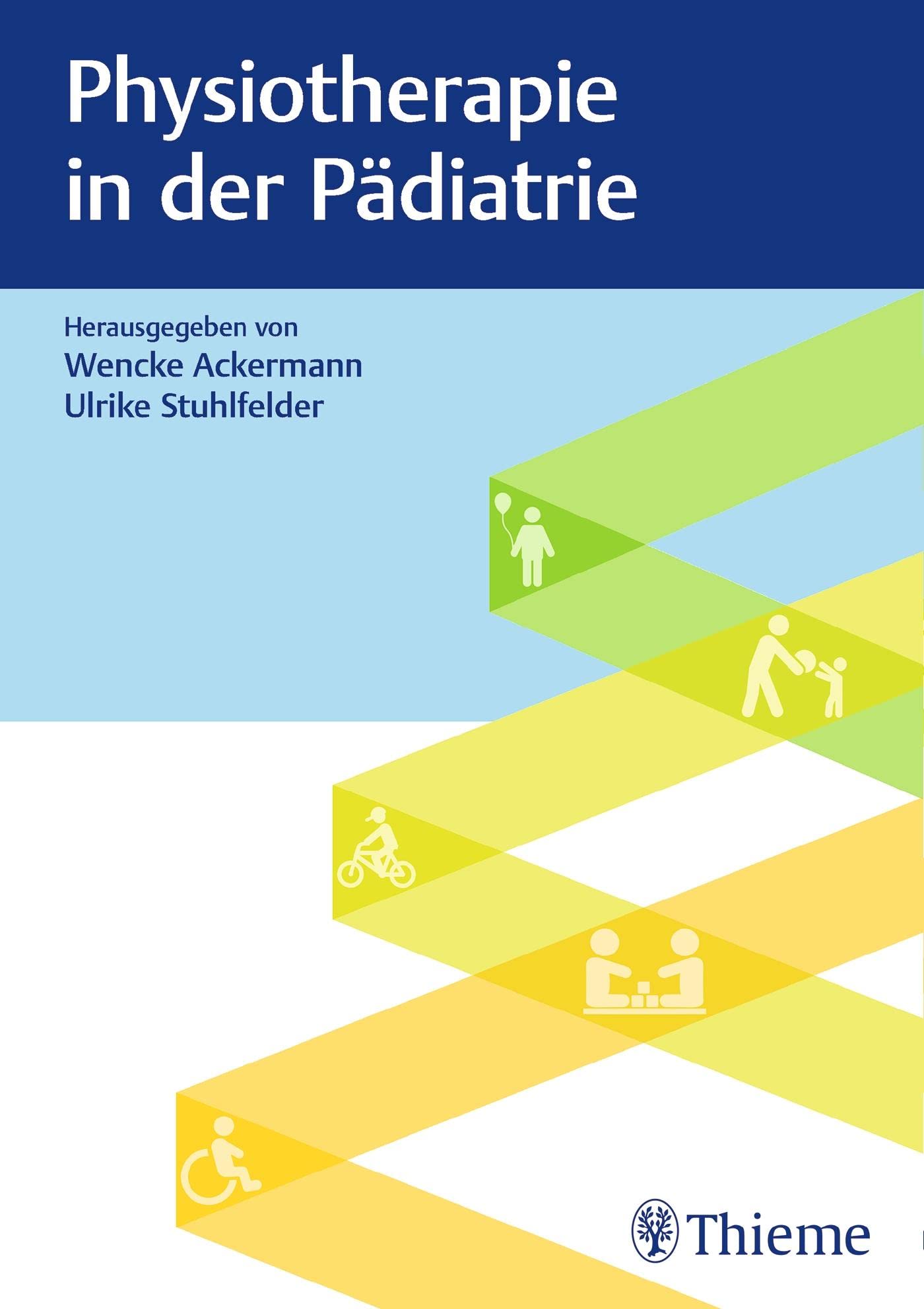 Physiotherapie in der Pädiatrie Medicine