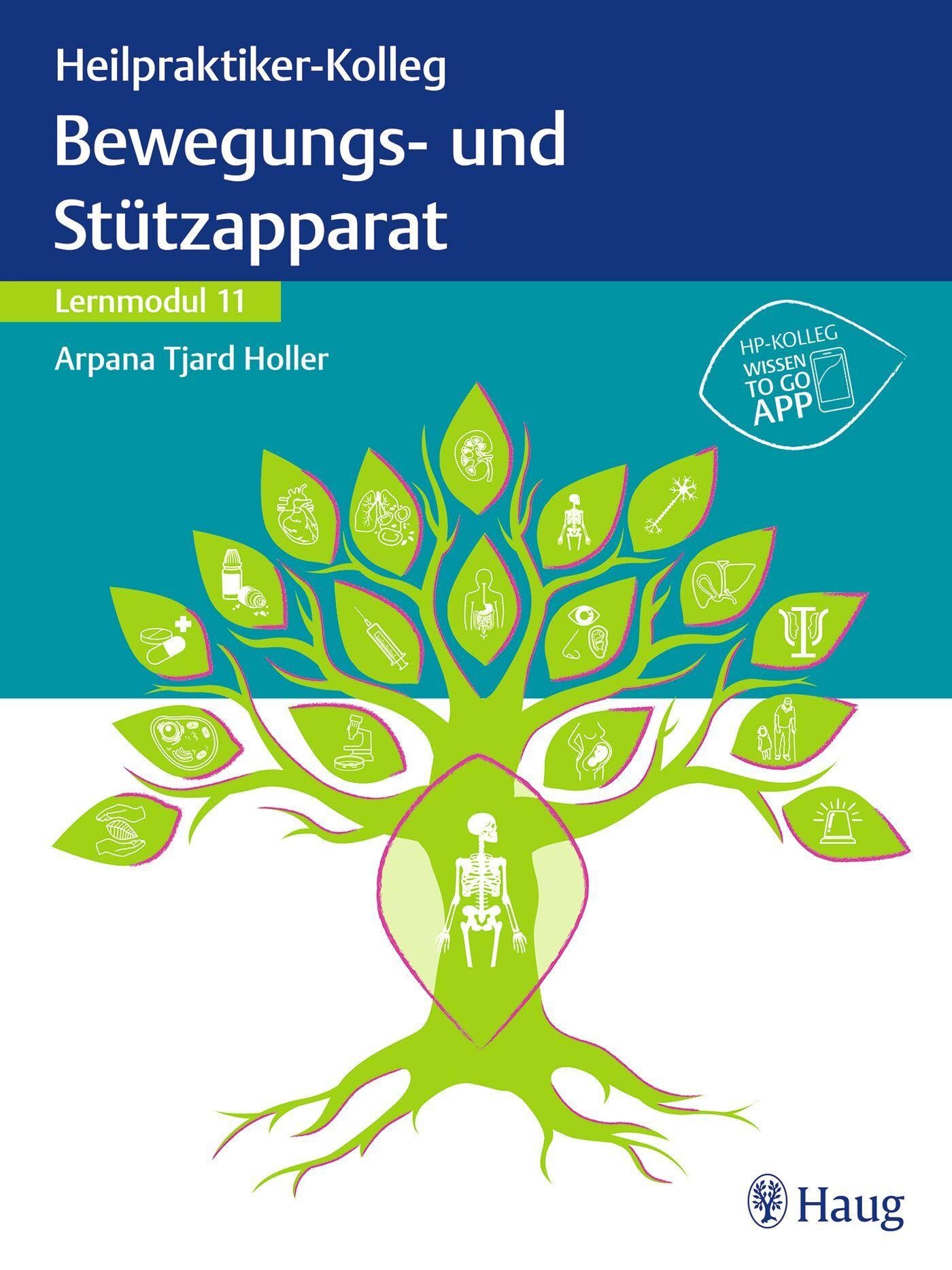 Heilpraktiker-Kolleg - Bewegungs- und Stützapparat – Lernmodul 11 Medicine