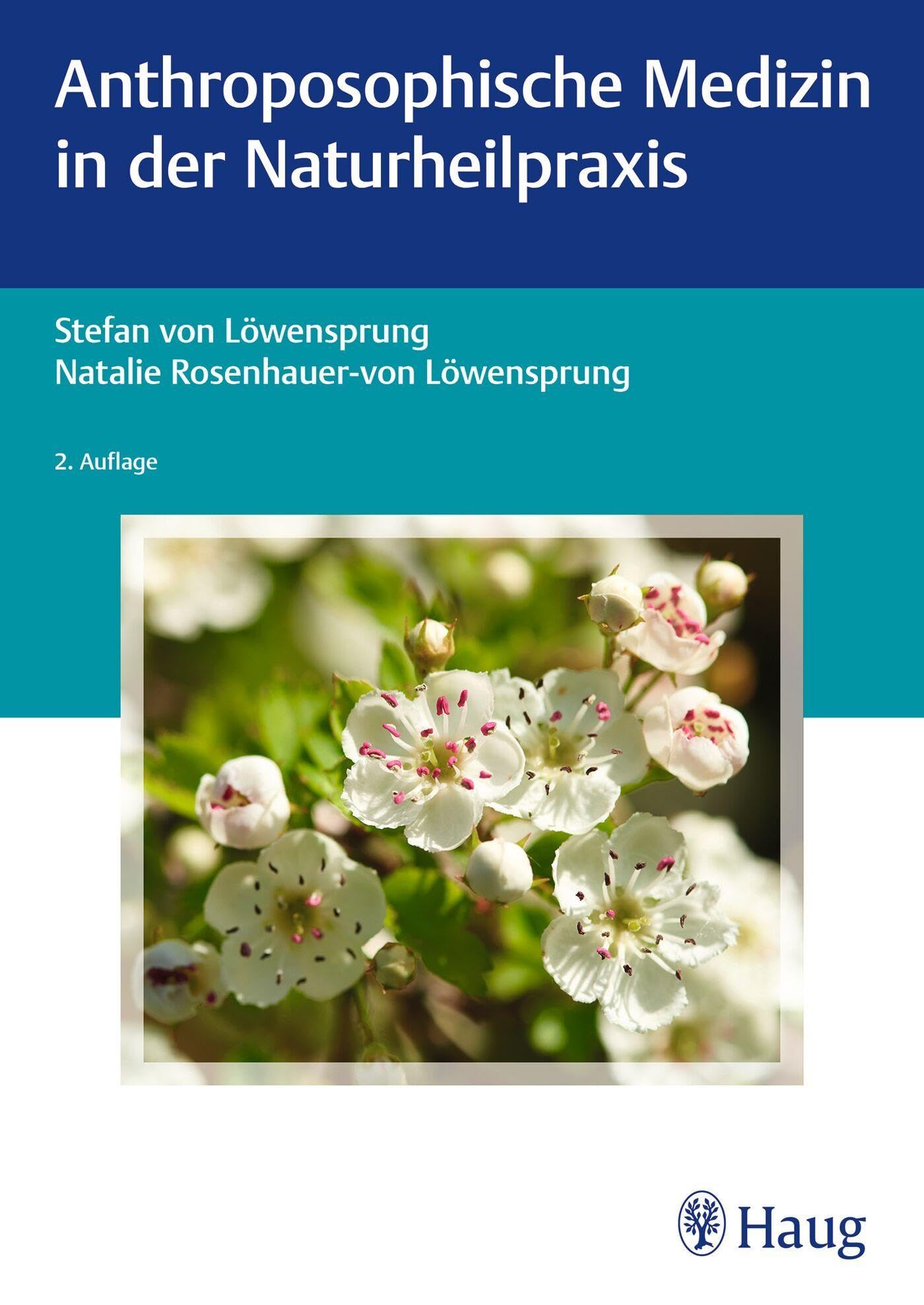 Anthroposophische Medizin in der Naturheilpraxis Medicine