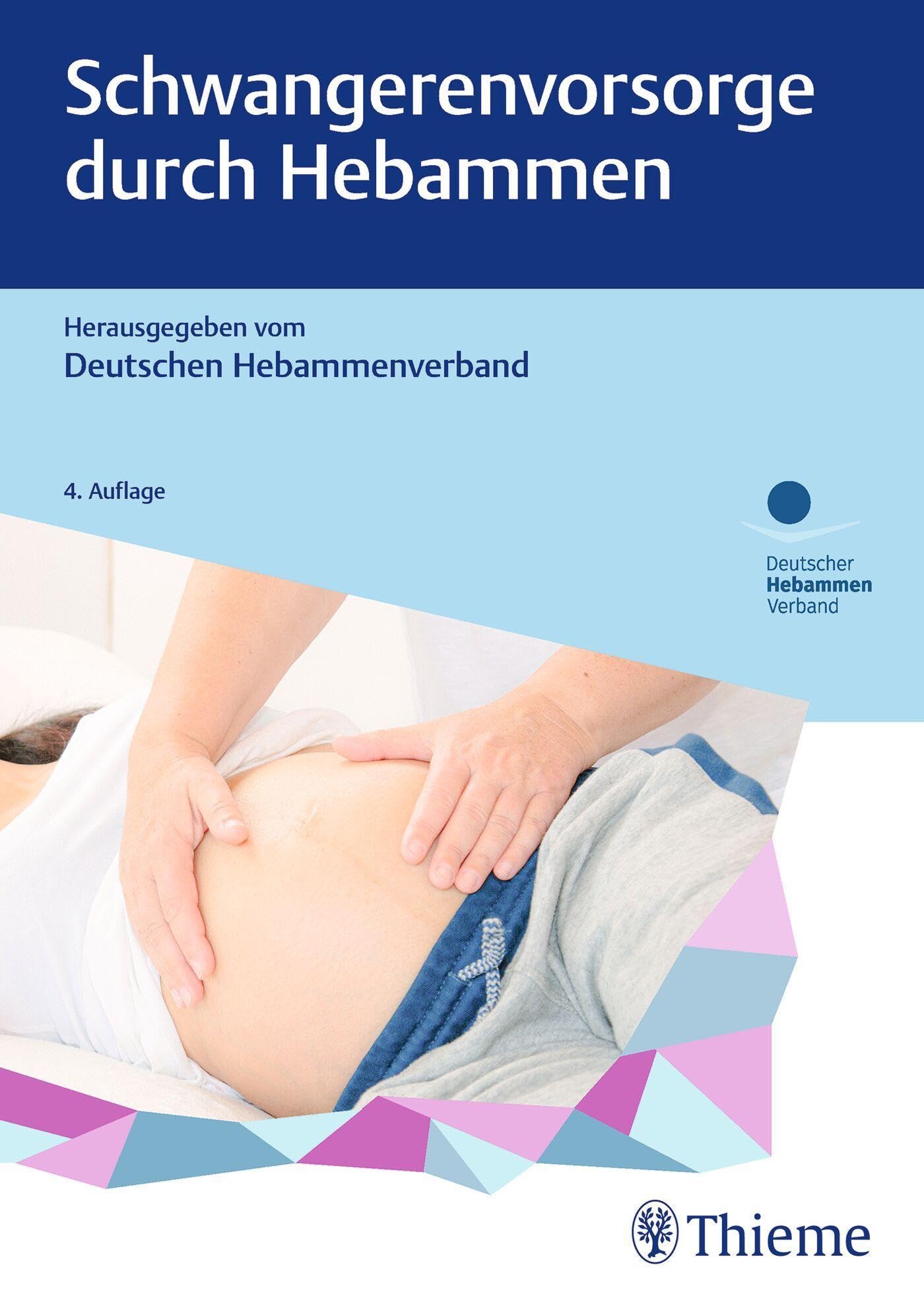 Schwangerenvorsorge durch Hebammen Medicine