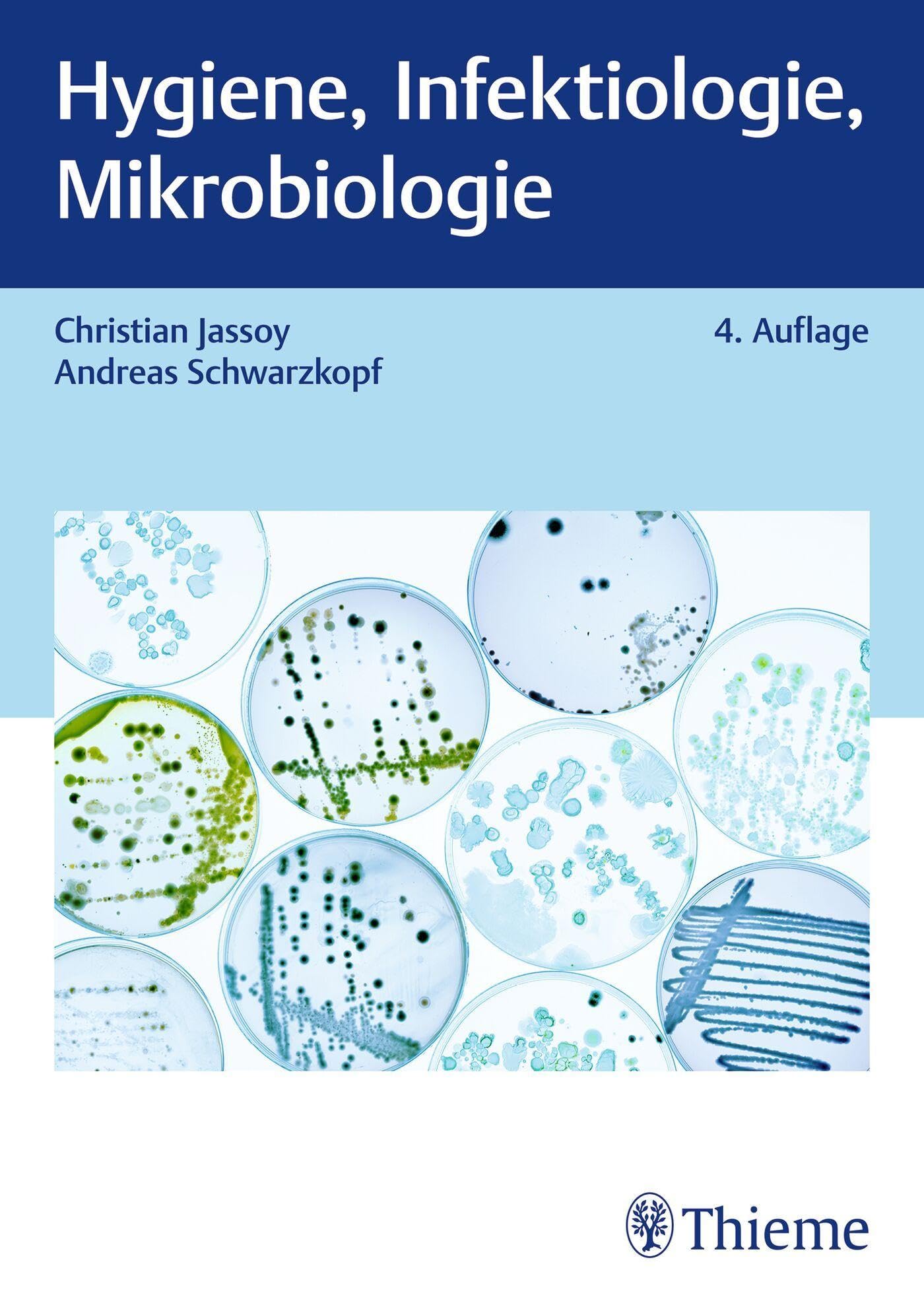 Hygiene, Infektiologie, Mikrobiologie Medicine