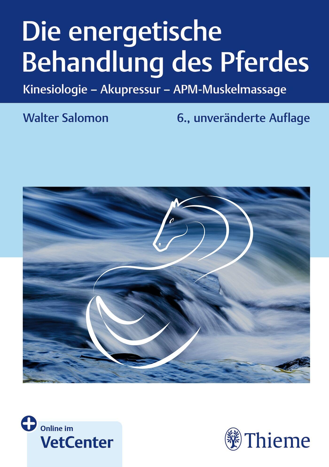 Die energetische Behandlung des Pferdes: Kinesiologie - Akupressur - APM-Muskelmassage Medicine