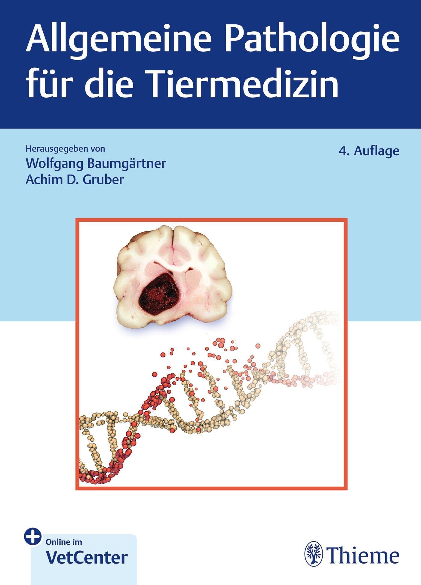 Allgemeine Pathologie für die Tiermedizin Medicine
