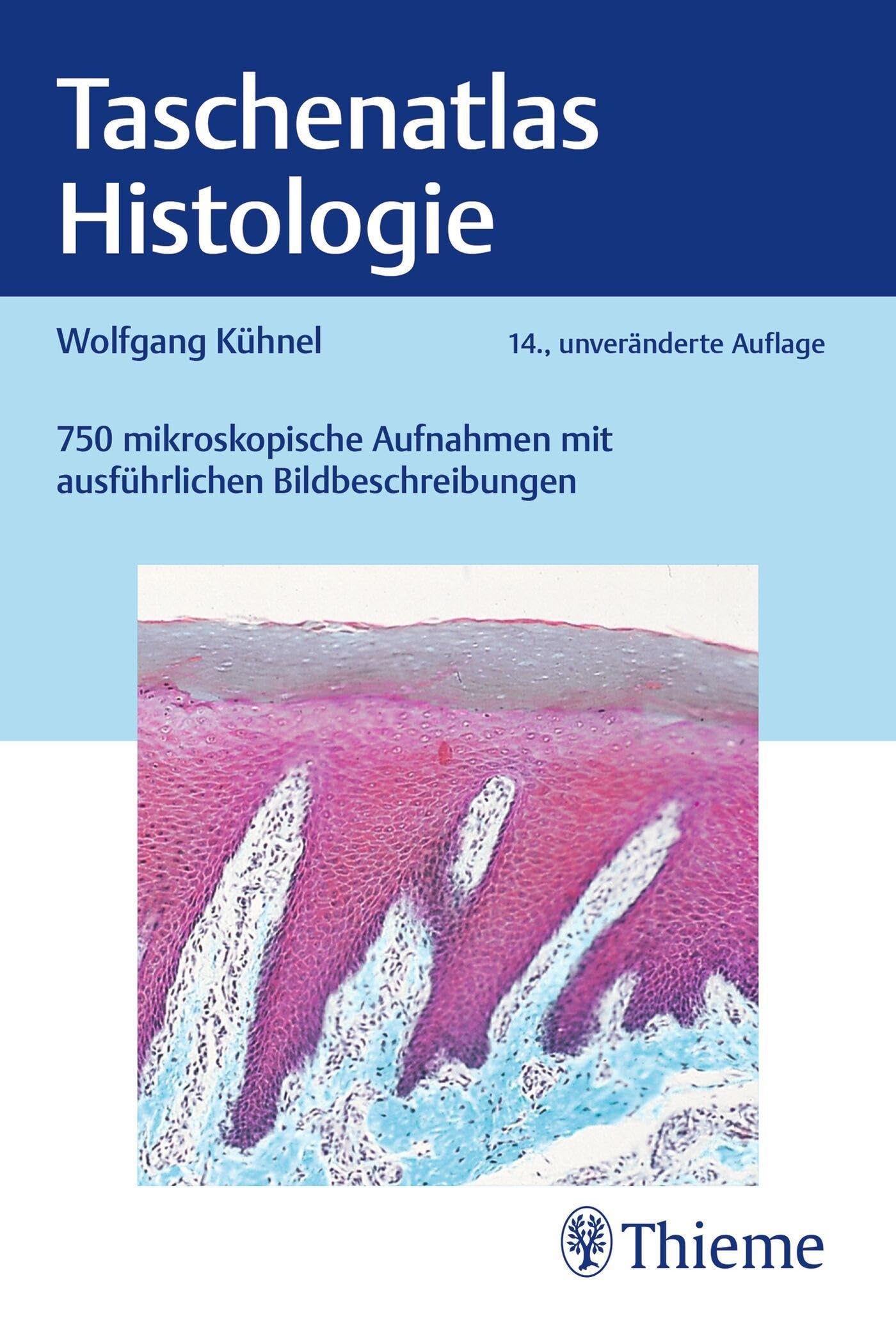 Taschenatlas Histologie Medicine