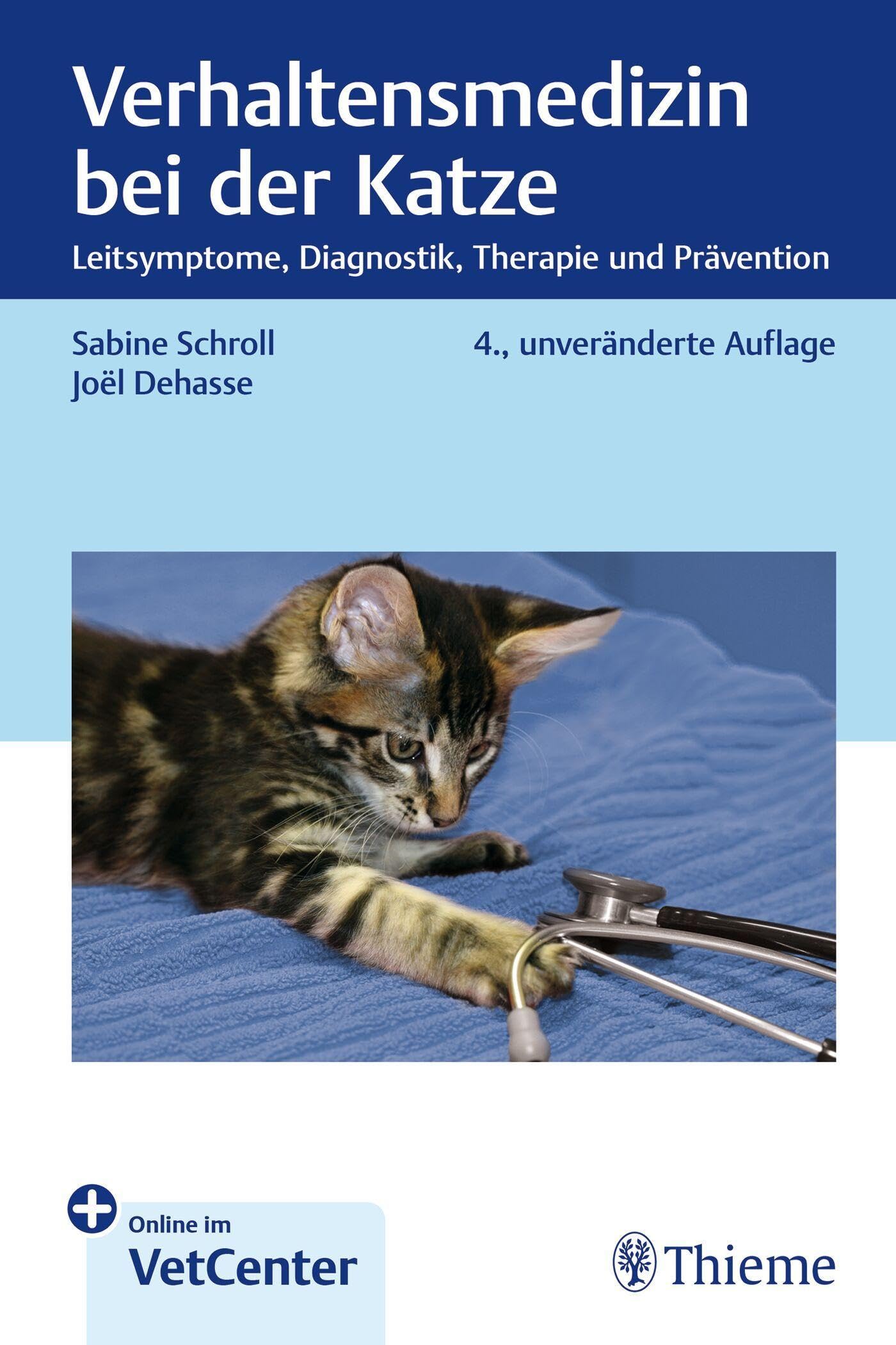 Verhaltensmedizin bei der Katze Medicine