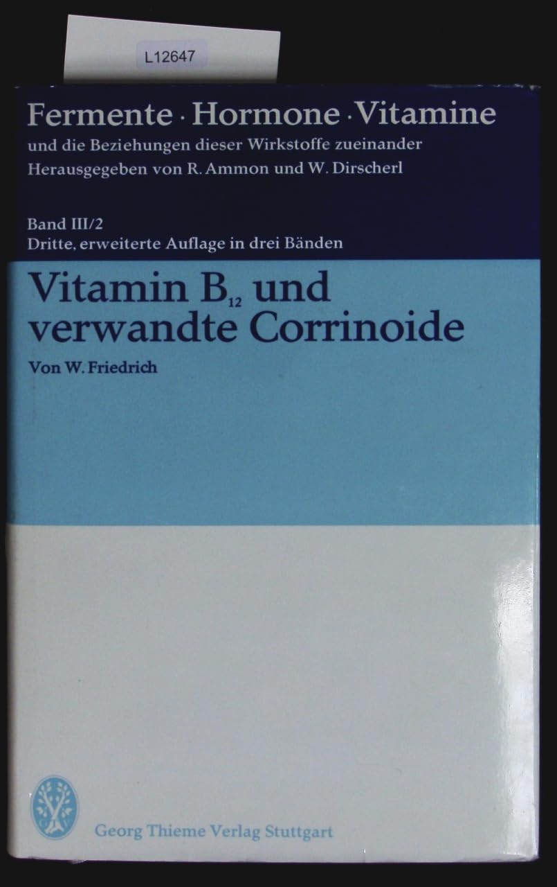 Fermente, Hormone, Vitamine. / Vitamin B12 und verwandte Corrinoide Books
