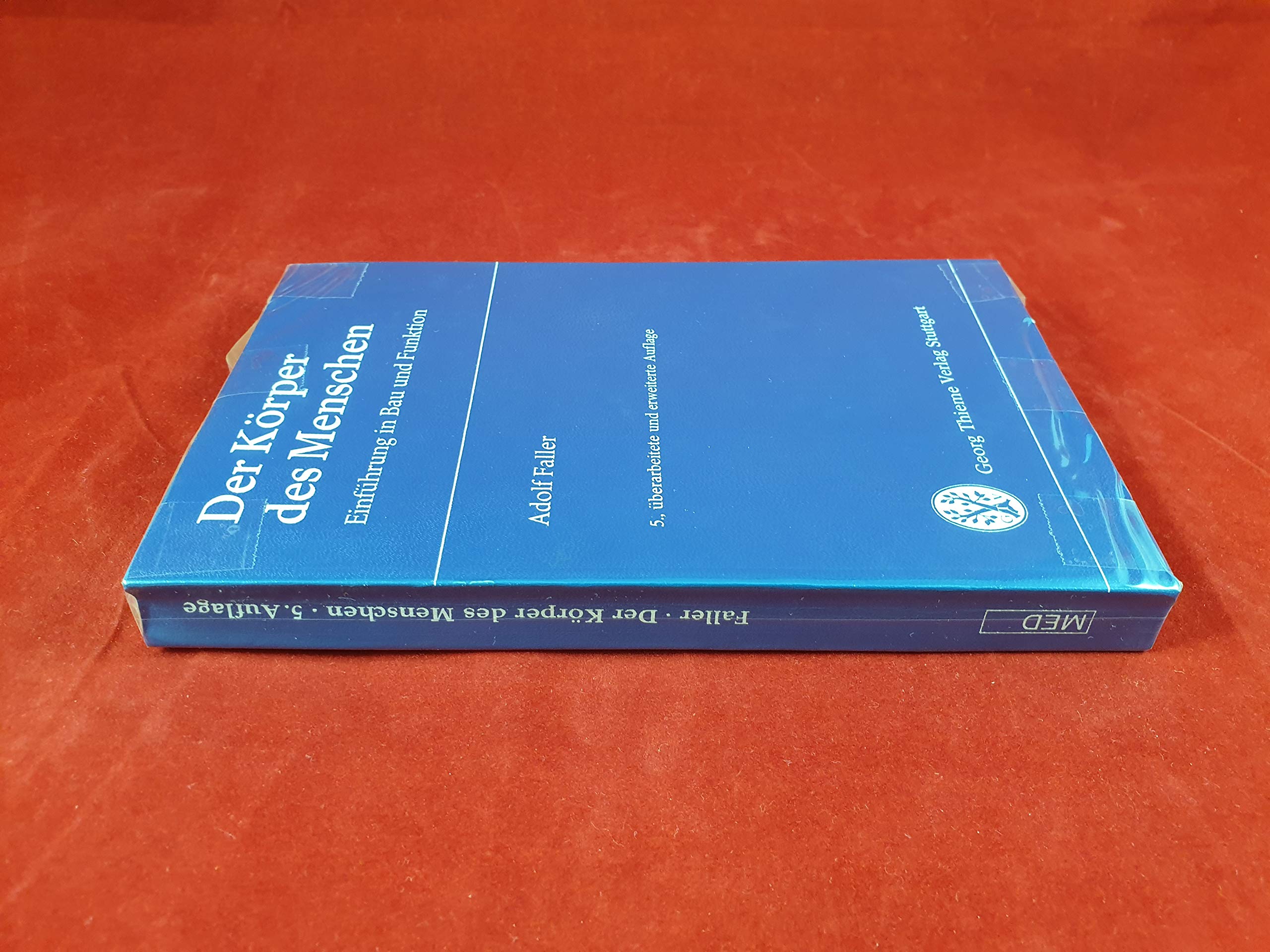 Der Körper Des Meschen - Einführung in Bau Und Funktion Books
