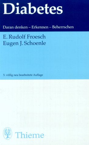 Diabetes. Daran denken - Erkennen - Beherrschen Medicine