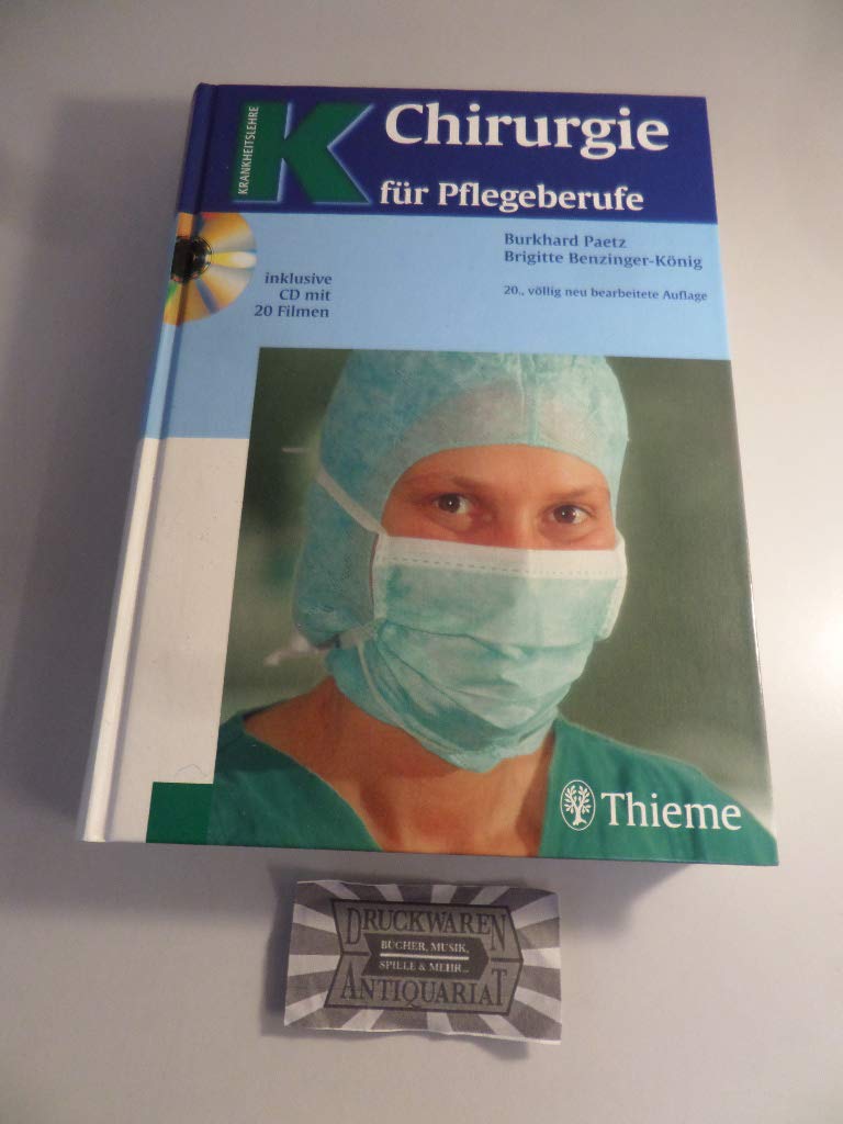 Chirurgie für Pflegeberufe (Reihe, KRANKHEITSLEHRE) Medicine
